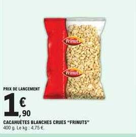 Cacahuètes Blanches Crues "frinuts"