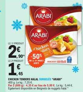 chicken tenders halal surgelés "arabi"