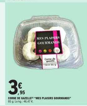 corne de gazelle "mes plaisirs gourmands"