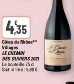 côtes du rhône villages le chemin des oliviers 2021