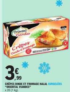 Crêpes Dinde Et Fromage Halal Surgelées "oriental Viandes"