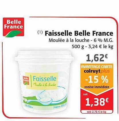 Faisselle Belle France
