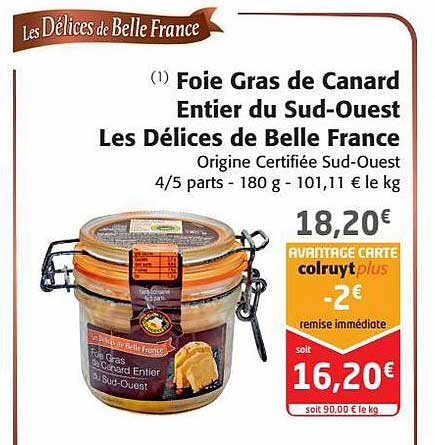 foie gras de canard entier du sud-ouest les délices de belle france