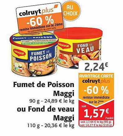 fumet de poisson maggi ou fond de veau maggi