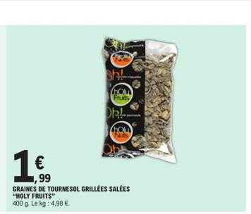 graines de tournesol grillées salées "holy fruits"