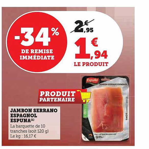 Jambon Serrano Espagnol Espuna