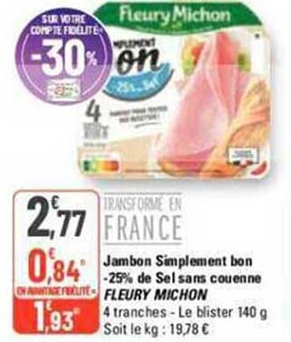 jambon simplement bon -25% de sel sans couenne fleury michon