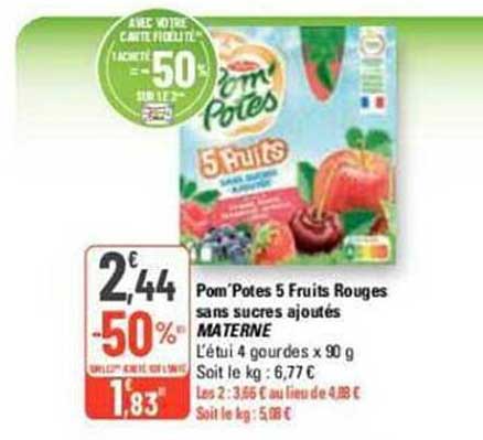 Pom'potes 5 Fruits Rouges Sans Sucres Ajoutés Materne
