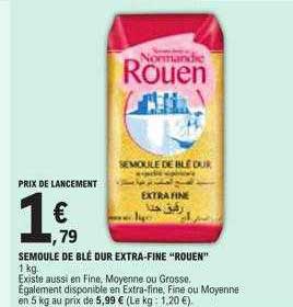semoule de blé dur extra-fine "rouen"