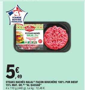 steaks hachés halal façon bouchère 100% pur bœuf 15% mat.gr. "al qassab"