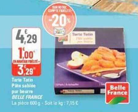 tarte totin pâte sablée pur beurre belle france