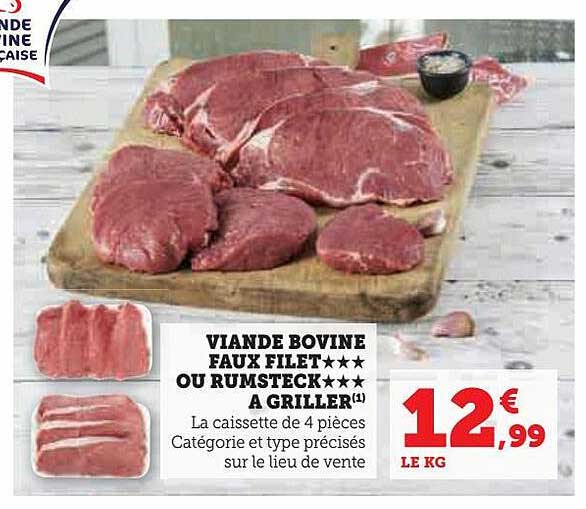 viande bovine faux filet*** ou rumsteck***à griller