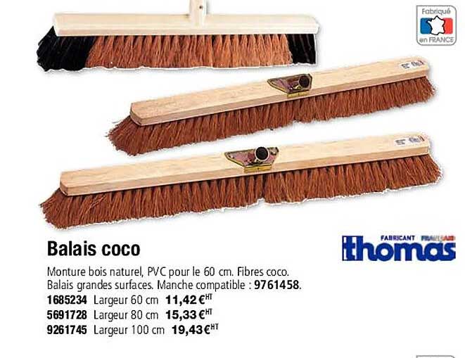 Balais Coco Thomas