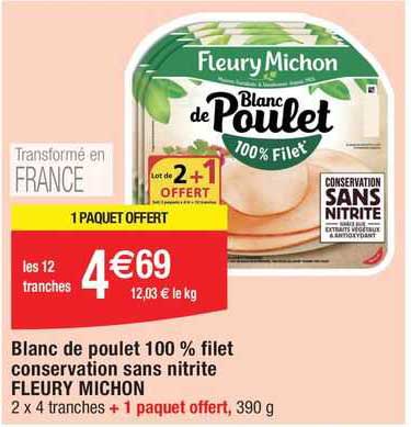 blanc de poulet 100% filet conservation sans nitrite fleury michon