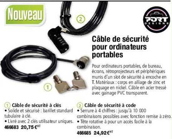 câble de sécurité pour ordinateurs portables