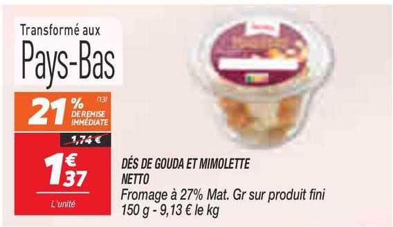 Dés De Gouda Et Mimolette Netto