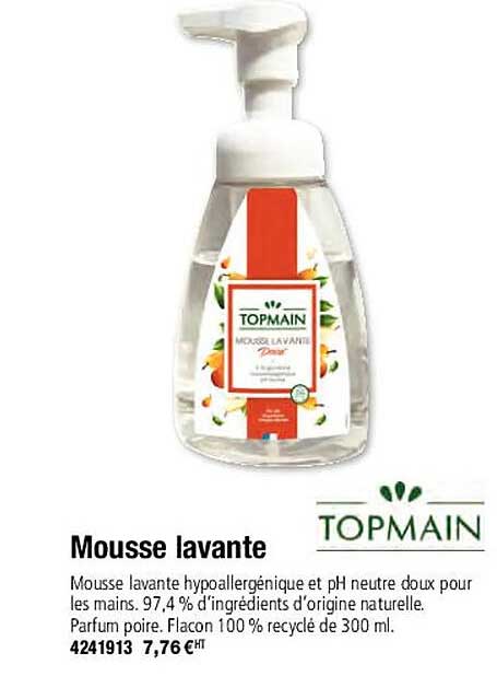 mousse lavante topmain