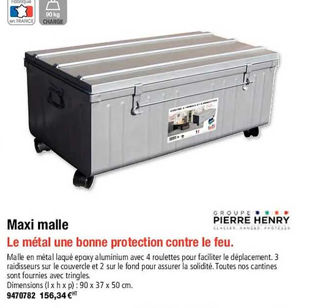 pierre henry maxi malle le métal une bonne protection contre de feu.