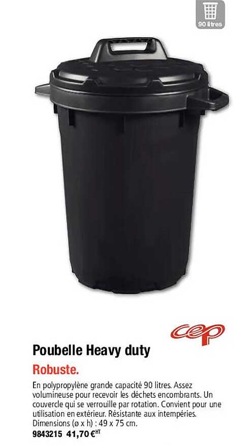 Poubelle Heavy Duty Cep