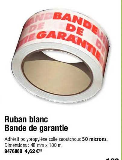 ruban blanc bande de garantie