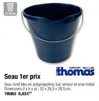 seau 1er prix thomas