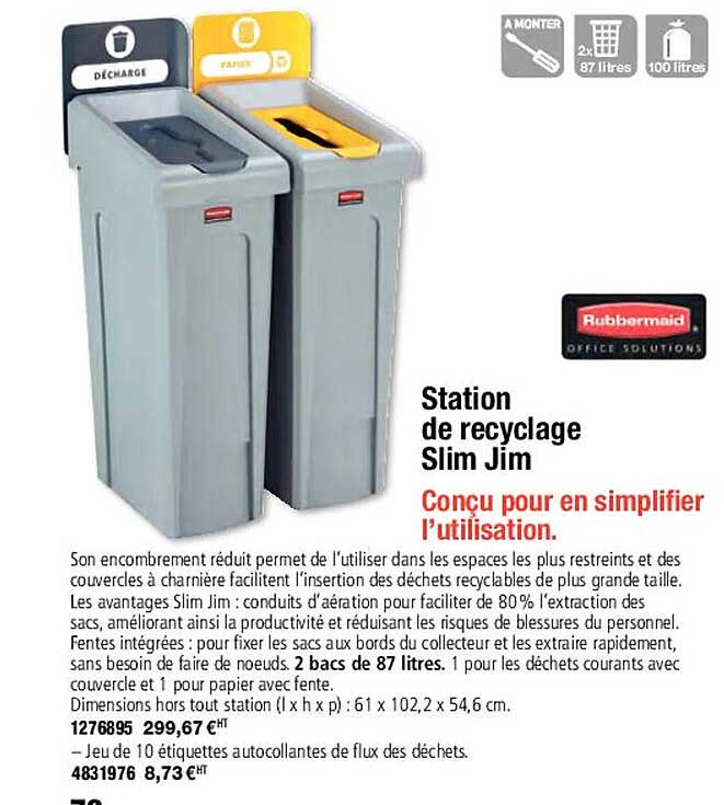 station de recyclage slim jim