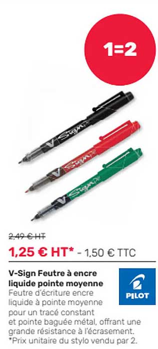 v-sign feutre à encre liquide pointe moyenne pilot