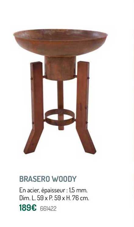 Brasero Woody
