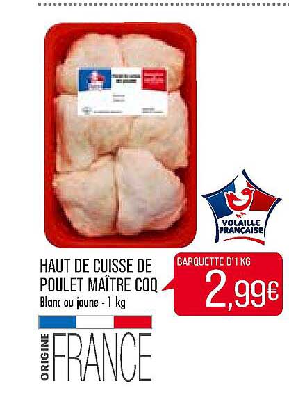 Haut De Cuisse De Poulet Maître Coq