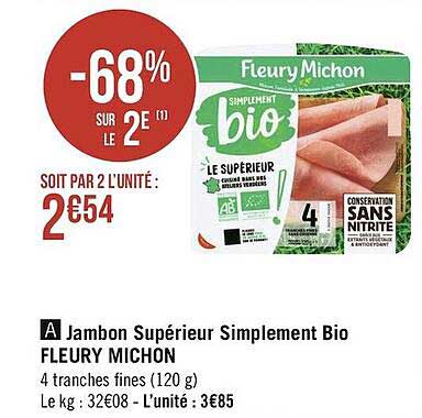 jambon supérieur simplement bio fleury michon