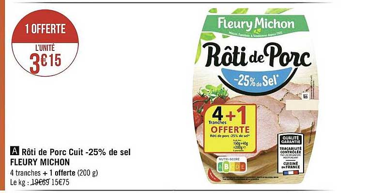 rôti de porc cuit -25% de sel fleury michon
