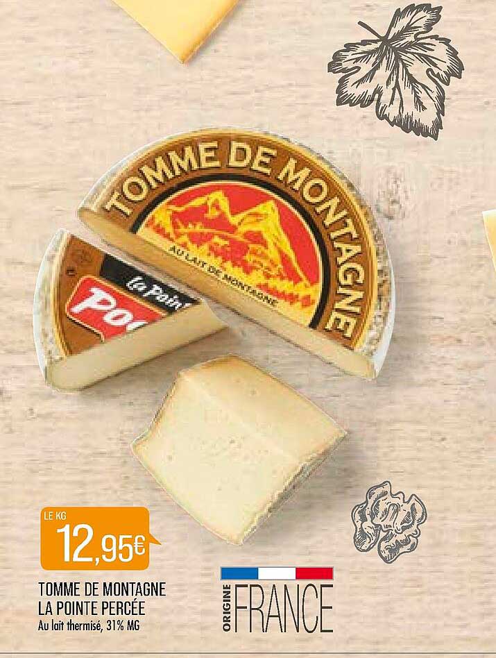 Tomme De Montagne La Pointe Percée