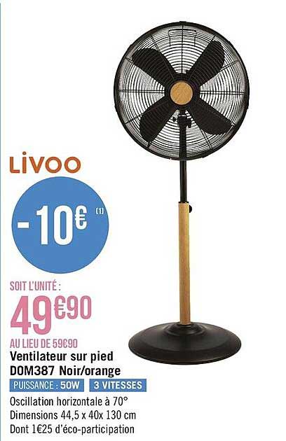 ventilateur sur pied dom387 noir-orange livoo