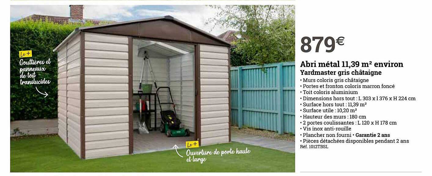 abri métal 11.39 m2 environ yardmaster gris châtaigne