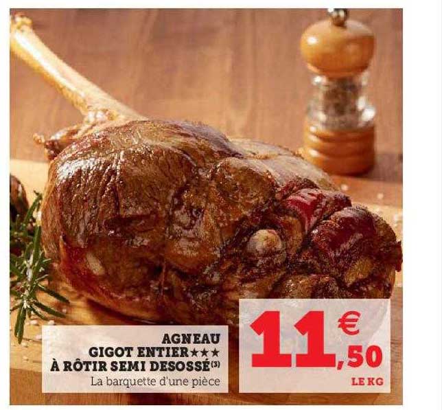 agneau gigot entier *** à rôtir semi desossé