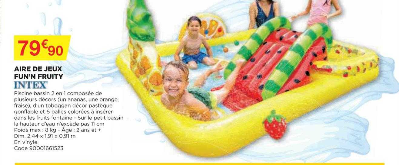 aire de jeux fun'n fruity intex
