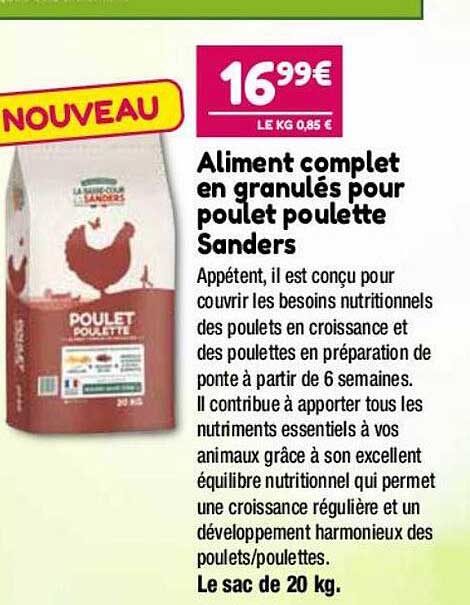 aliment complet en granulés pour poulet poulette sanders