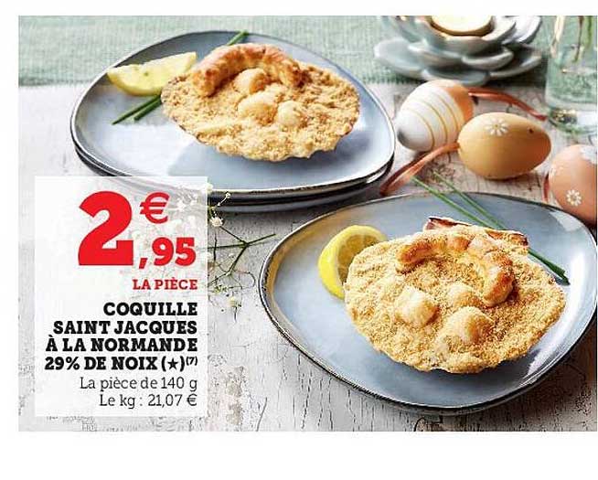 coquille saint jacques à la normande 29% de noix