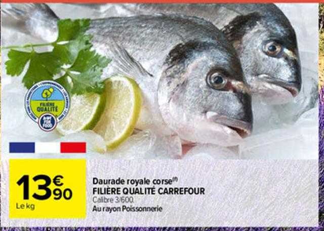 Daurade Royale Corse Filière Qualité Carrefour