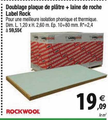 doublage plaque de plâtre + laine de roche label rock rockwool