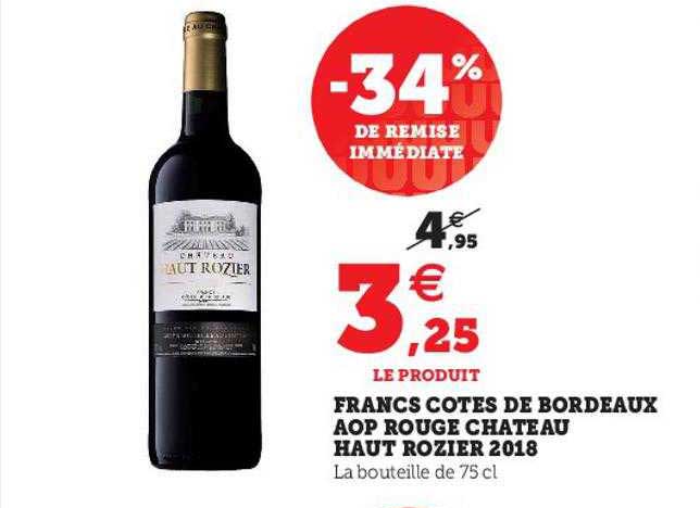francs côtes de bordeaux aop rouge château haut rozier 2018