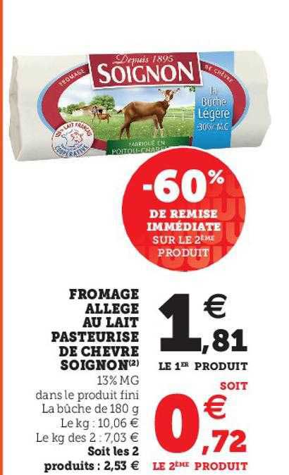 Fromage Allégé Au Lait Pasteurisé De Chèvre Soignon