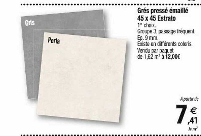 grés pressé émaillé 45 x 45 estrato