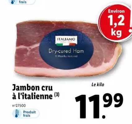 jambon cru à l'italienne italiamo