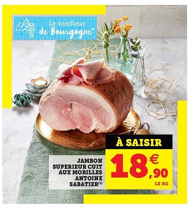 jambon supérieur cuit aux morilles antoine sabatier