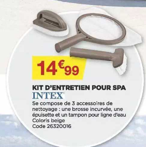 kit d'entretien pour spa intex