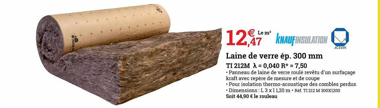 laine de verre ép. 300 mm knaufinsulation