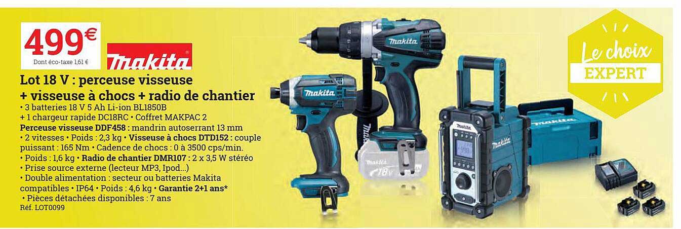 lot 18 v : perceuse visseuse + visseuse à chocs + radio de chantier makita