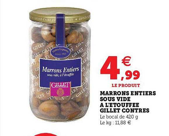 marrons entiers sous vide à l'étouffée gillet contres