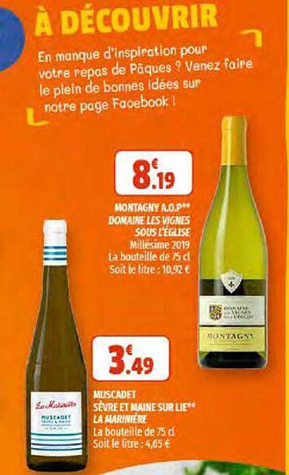 montagny a.o.p. domaine les vignes sous l'église millésime 2019